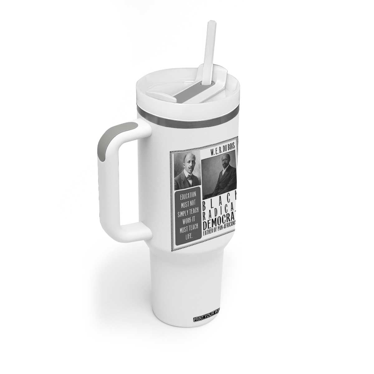 W E B Du Bois Tumbler With Handle Pan Africanism Intellectual Leader TS12 Print Your Wear