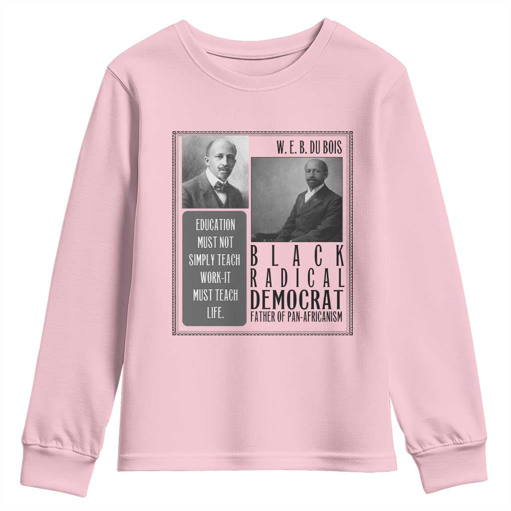 W E B Du Bois Youth Sweatshirt Pan Africanism Intellectual Leader TS12 Light Pink Print Your Wear