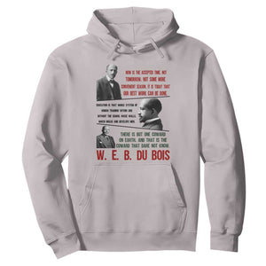 W E B Du Bois Education And Human Development Quote Hoodie TS12 Ice Gray Print Your Wear
