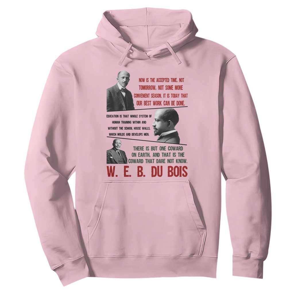 W E B Du Bois Education And Human Development Quote Hoodie TS12 Light Pink Print Your Wear