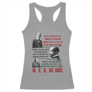 W E B Du Bois Education And Human Development Quote Racerback Tank Top TS12 Sport Gray Print Your Wear