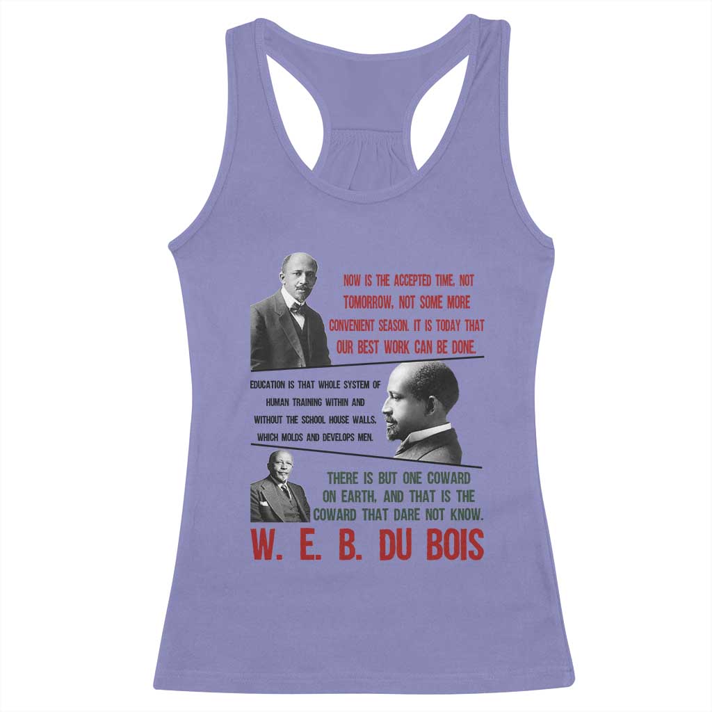 W E B Du Bois Education And Human Development Quote Racerback Tank Top TS12 Violet Print Your Wear