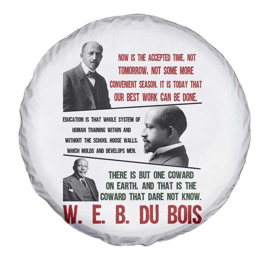 W E B Du Bois Education And Human Development Quote Spare Tire Cover TS12 Print Your Wear