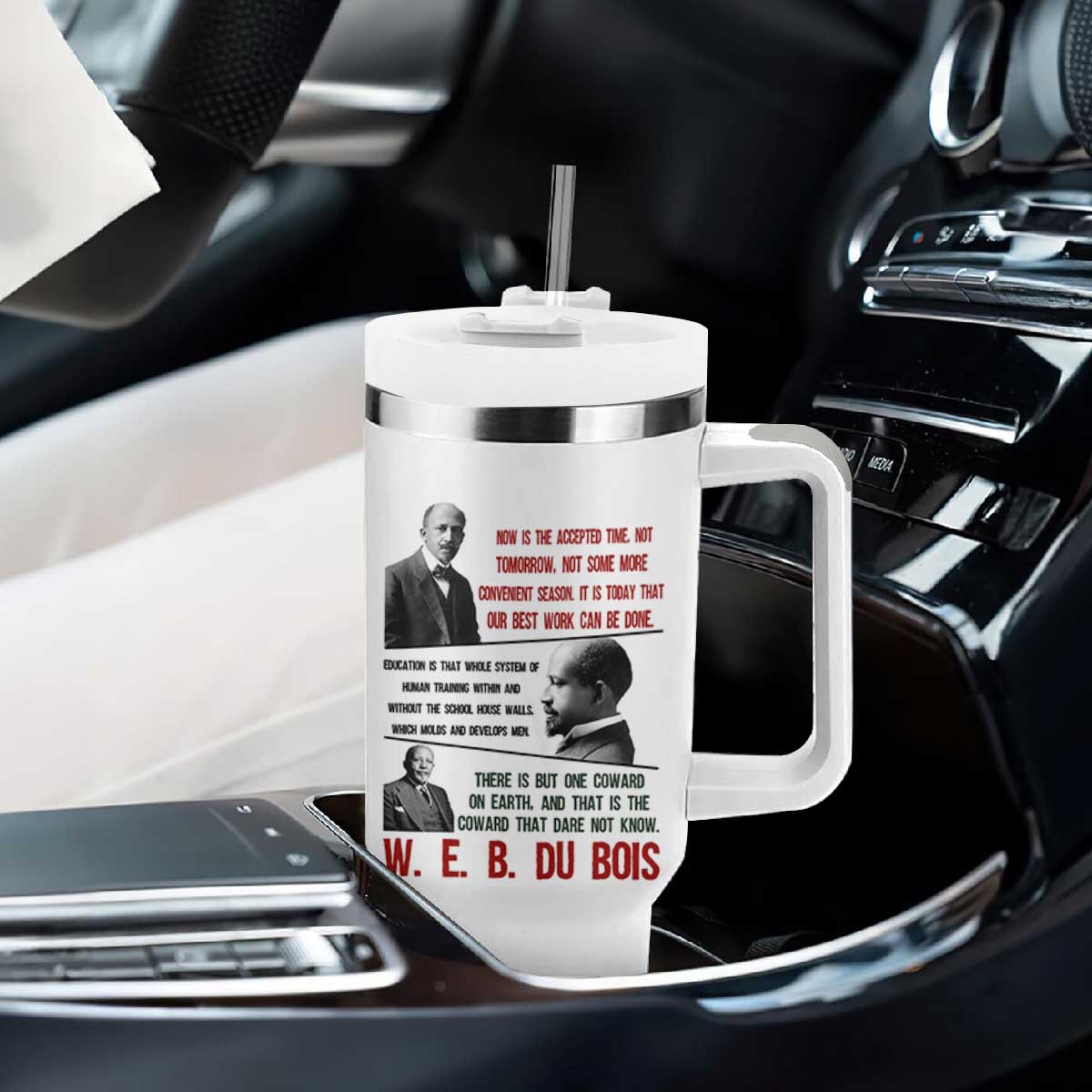 W E B Du Bois Education And Human Development Quote Tumbler With Handle TS12 Print Your Wear
