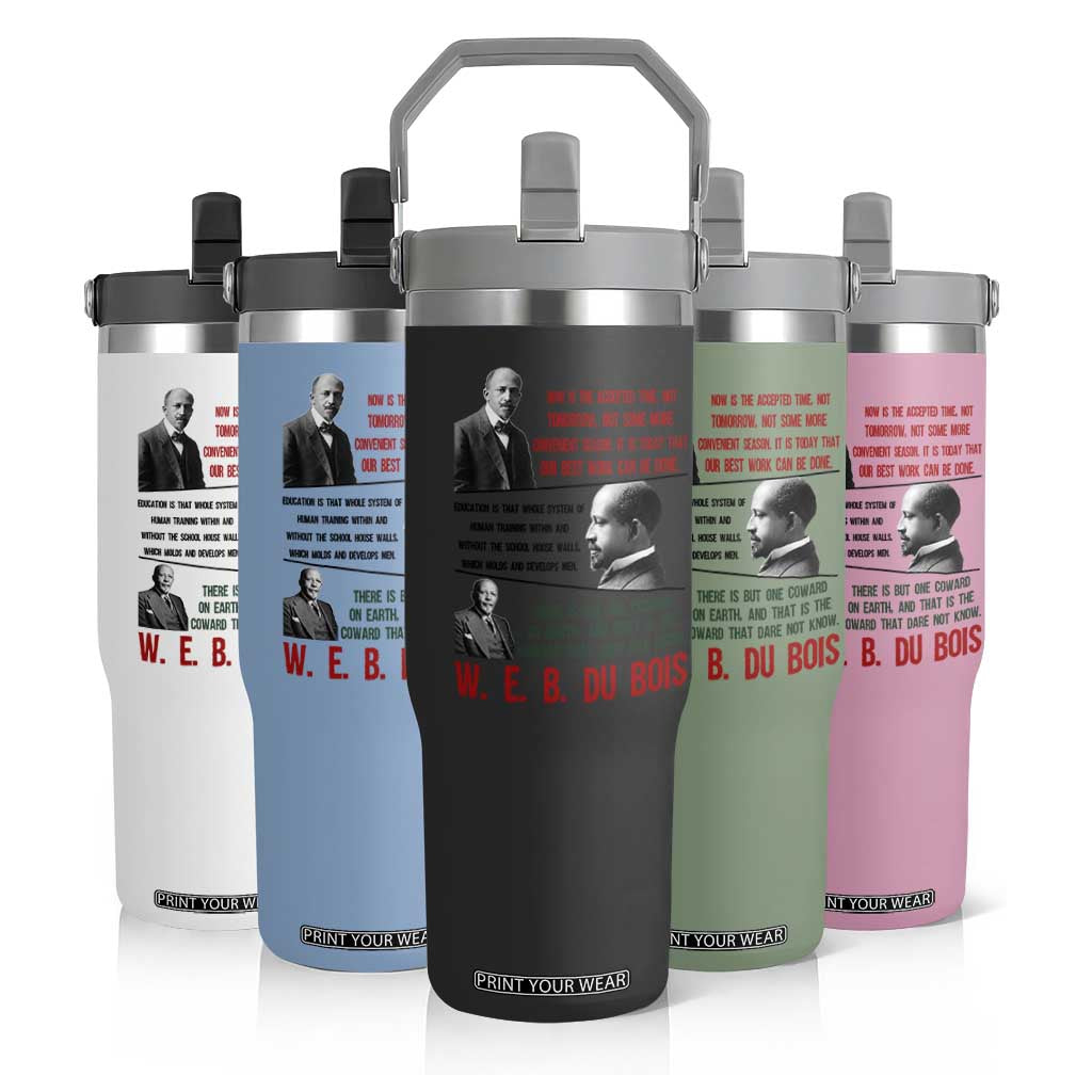 W E B Du Bois Education And Human Development Quote Flip Straw Tumbler TS12 Print Your Wear
