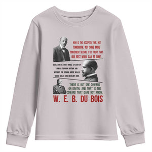 W E B Du Bois Education And Human Development Quote Youth Sweatshirt TS12 Ice Gray Print Your Wear