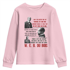 W E B Du Bois Education And Human Development Quote Youth Sweatshirt TS12 Light Pink Print Your Wear