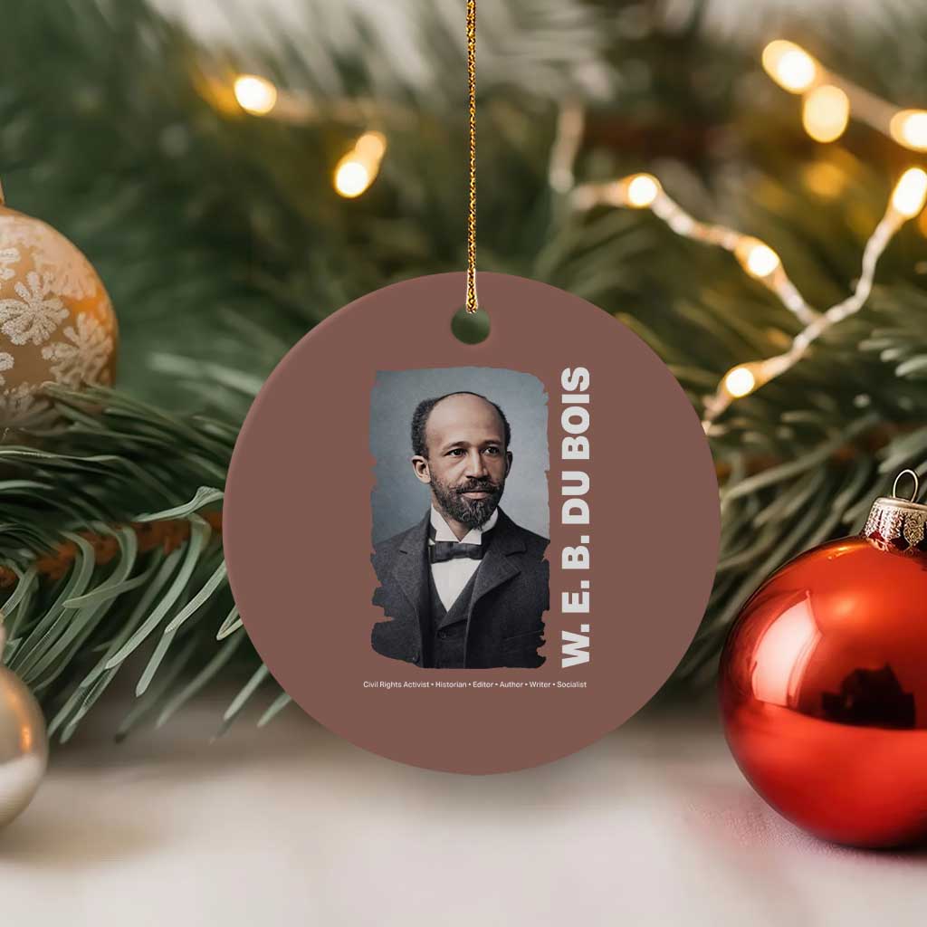 W E B Du Bois Ceramic Ornament Black Thought Leader And Intellectual Legacy TS12 1pc Mocha Print Your Wear