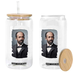 W E B Du Bois Glass Can Black Thought Leader And Intellectual Legacy TS12 Print Your Wear