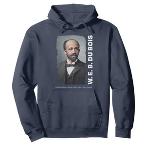 W E B Du Bois Hoodie Black Thought Leader And Intellectual Legacy TS12 Navy Print Your Wear