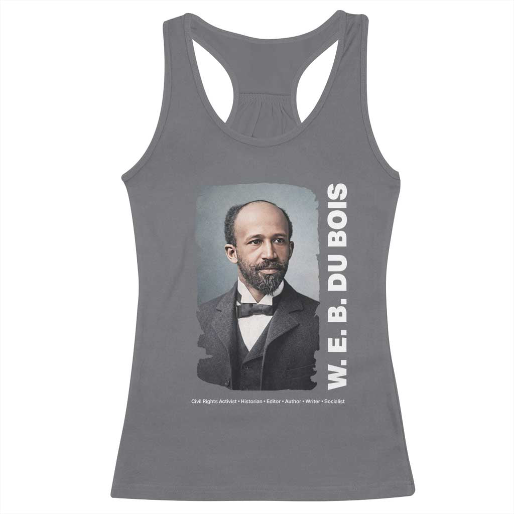 W E B Du Bois Racerback Tank Top Black Thought Leader And Intellectual Legacy TS12 Charcoal Print Your Wear