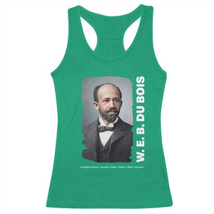 W E B Du Bois Racerback Tank Top Black Thought Leader And Intellectual Legacy TS12 Irish Green Print Your Wear