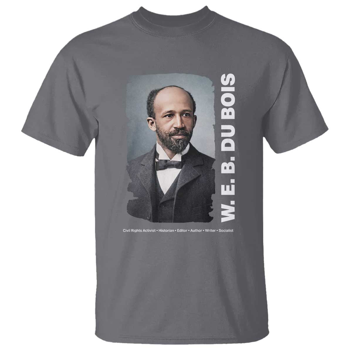 W E B Du Bois T Shirt Black Thought Leader And Intellectual Legacy TS12 Charcoal Print Your Wear