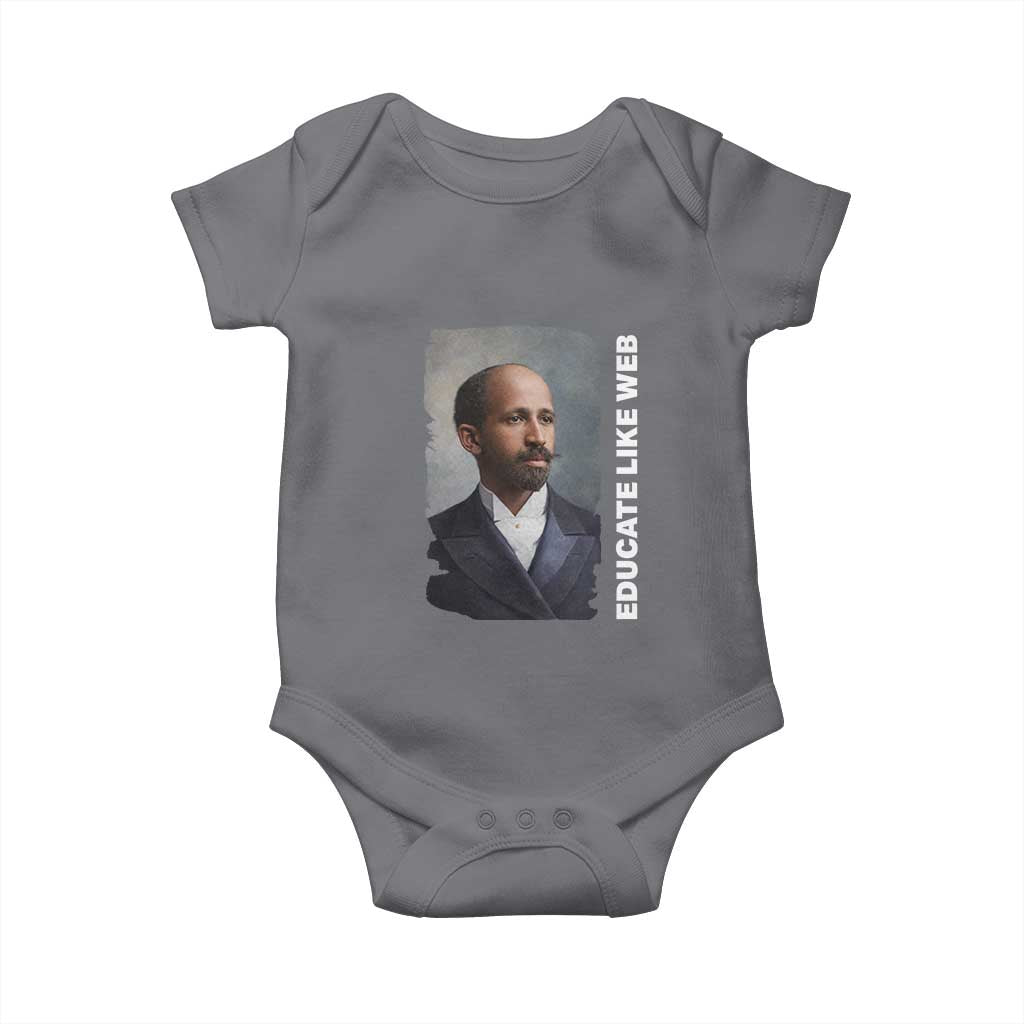 Educate Like W E B Baby Onesie African American Heritage TS12 Charcoal Print Your Wear