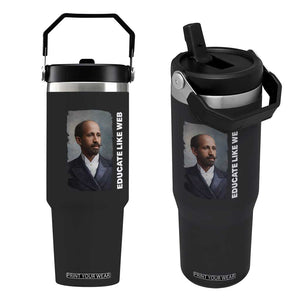 Educate Like W E B Flip Straw Tumbler African American Heritage TS12 One Size: 30 oz Black Print Your Wear