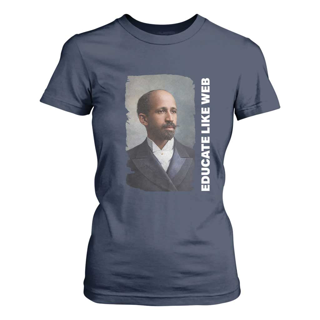 Educate Like W E B T Shirt For Women African American Heritage TS12 Navy Print Your Wear