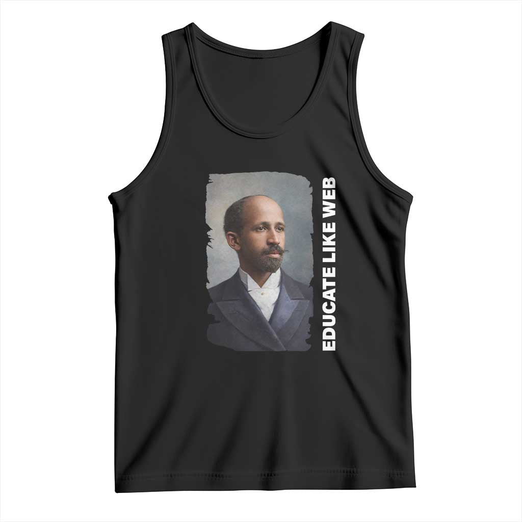 Educate Like W E B Tank Top African American Heritage TS12 Black Print Your Wear