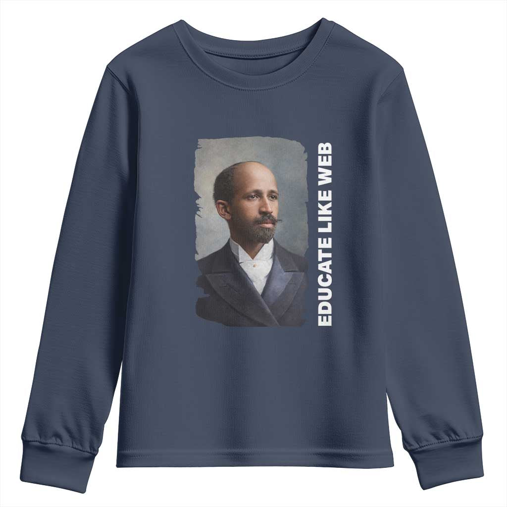 Educate Like W E B Youth Sweatshirt African American Heritage TS12 Navy Print Your Wear