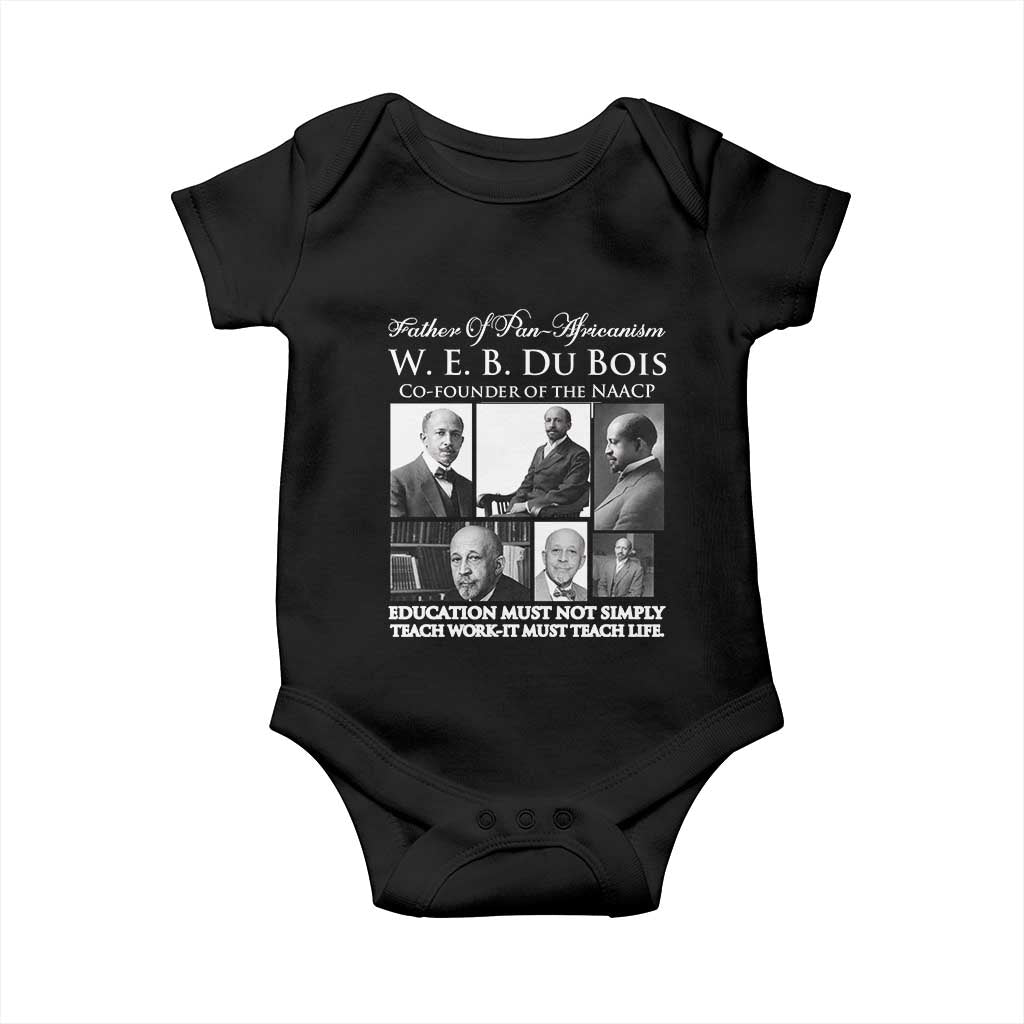 W E B Du Bois Baby Onesie Education Must Teach Life Quote TS12 Black Print Your Wear