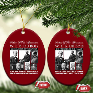 W E B Du Bois Ceramic Ornament Education Must Teach Life Quote TS12 Print Your Wear