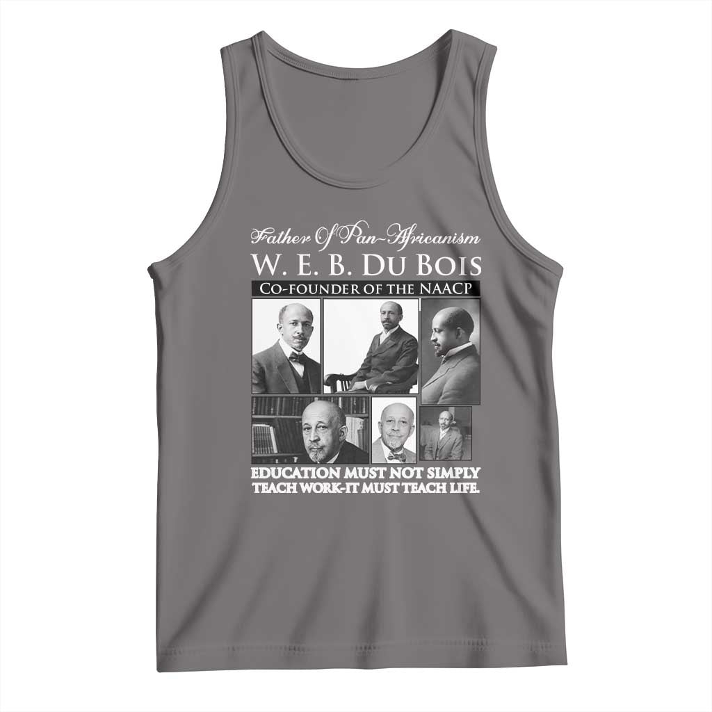 W E B Du Bois Tank Top Education Must Teach Life Quote TS12 Deep Heather Print Your Wear