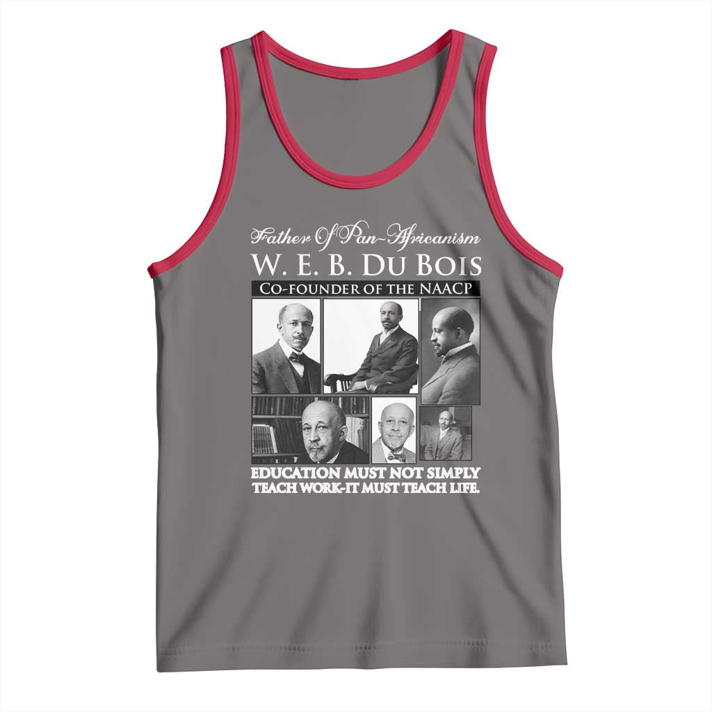 W E B Du Bois Tank Top Education Must Teach Life Quote TS12 Deep Heather Red Print Your Wear