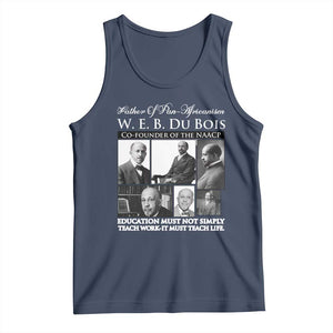 W E B Du Bois Tank Top Education Must Teach Life Quote TS12 Navy Print Your Wear