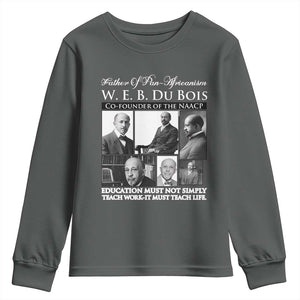 W E B Du Bois Youth Sweatshirt Education Must Teach Life Quote TS12 Dark Heather Print Your Wear