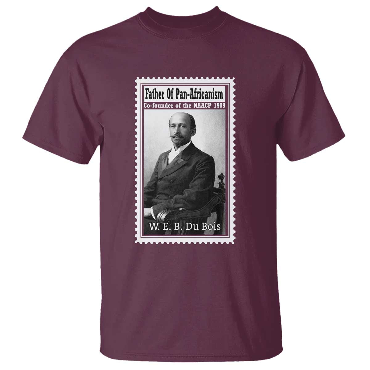 Vintage Stamp W E B Du Bois T Shirt Black Thought Leader TS12 Maroon Print Your Wear