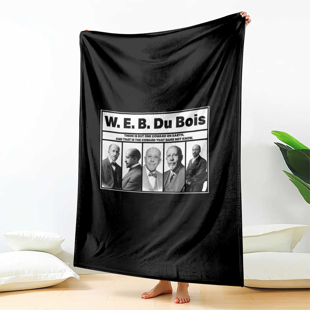 W E B Du Bois Quote Throw Blanket There Is But One Coward On Earth TS12 Print Your Wear