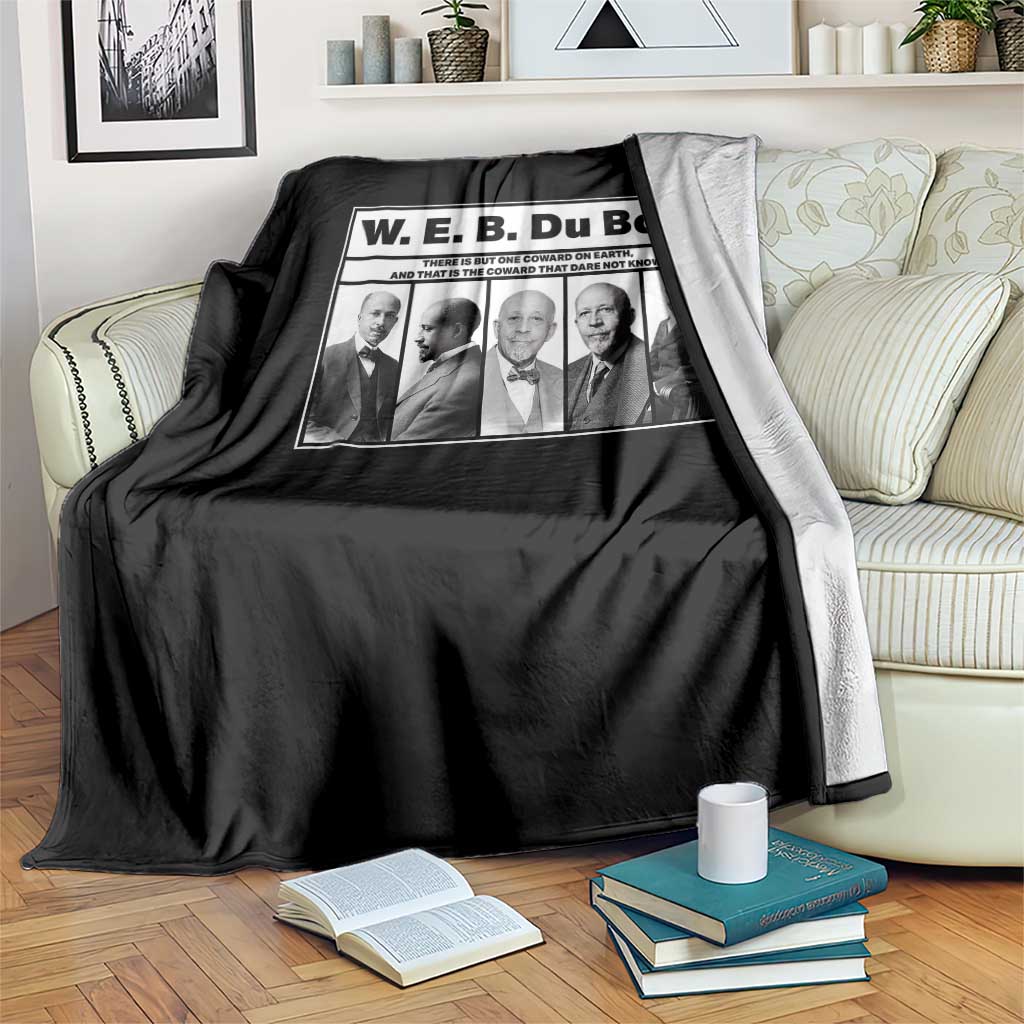 W E B Du Bois Quote Throw Blanket There Is But One Coward On Earth TS12 Print Your Wear