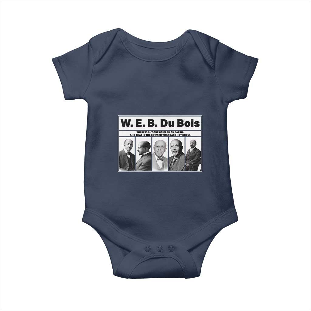 W E B Du Bois Quote Baby Onesie There Is But One Coward On Earth TS12 Navy Print Your Wear