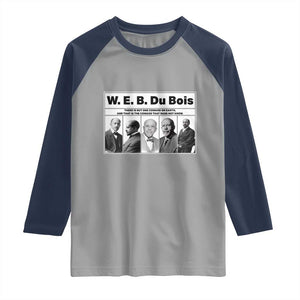 W E B Du Bois Quote Raglan Shirt There Is But One Coward On Earth TS12 Sport Gray Navy Print Your Wear