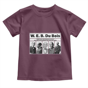 W E B Du Bois Quote Toddler T Shirt There Is But One Coward On Earth TS12 Maroon Print Your Wear