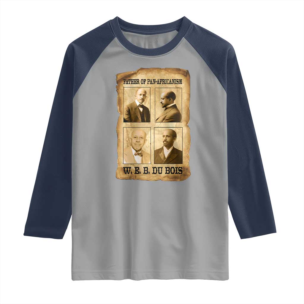 W E B Du Bois Raglan Shirt African American History Gift TS12 Sport Gray Navy Print Your Wear