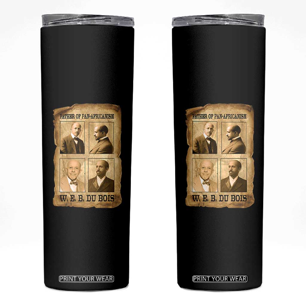 W E B Du Bois Skinny Tumbler African American History Gift TS12 Black Print Your Wear