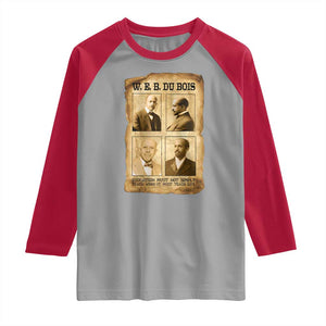 Education Must Teach Life W E B Du Bois Quote Raglan Shirt TS12 Sport Gray Red Print Your Wear