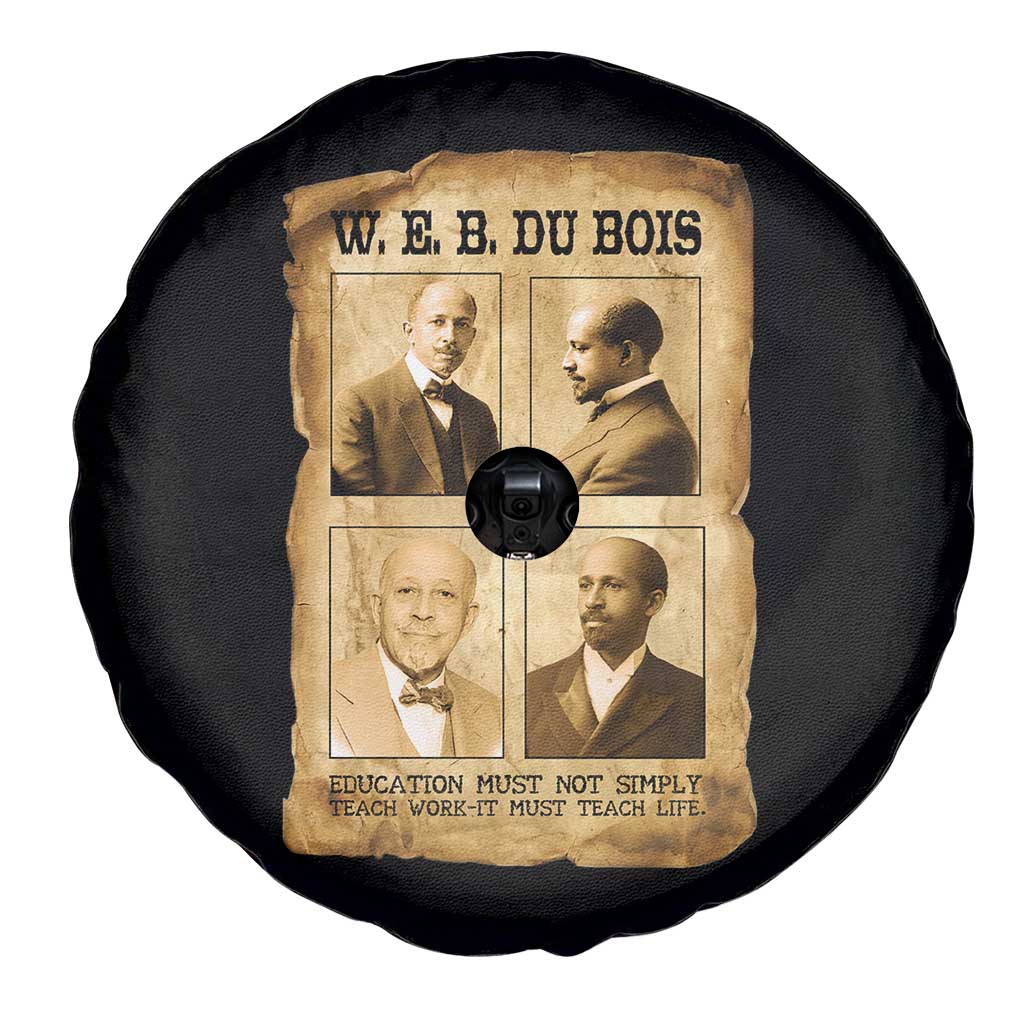 Education Must Teach Life W E B Du Bois Quote Spare Tire Cover TS12 Print Your Wear