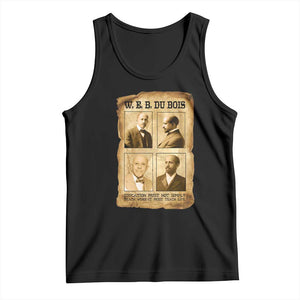 Education Must Teach Life W E B Du Bois Quote Tank Top TS12 Black Print Your Wear