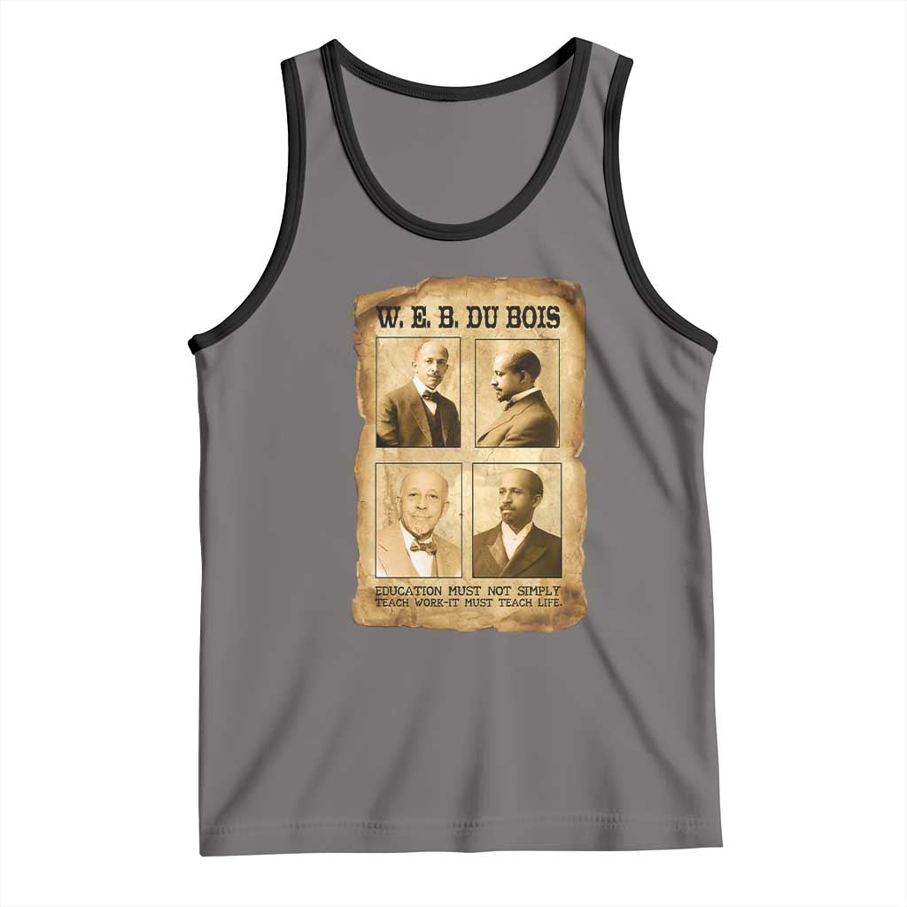 Education Must Teach Life W E B Du Bois Quote Tank Top TS12 Deep Heather Black Print Your Wear