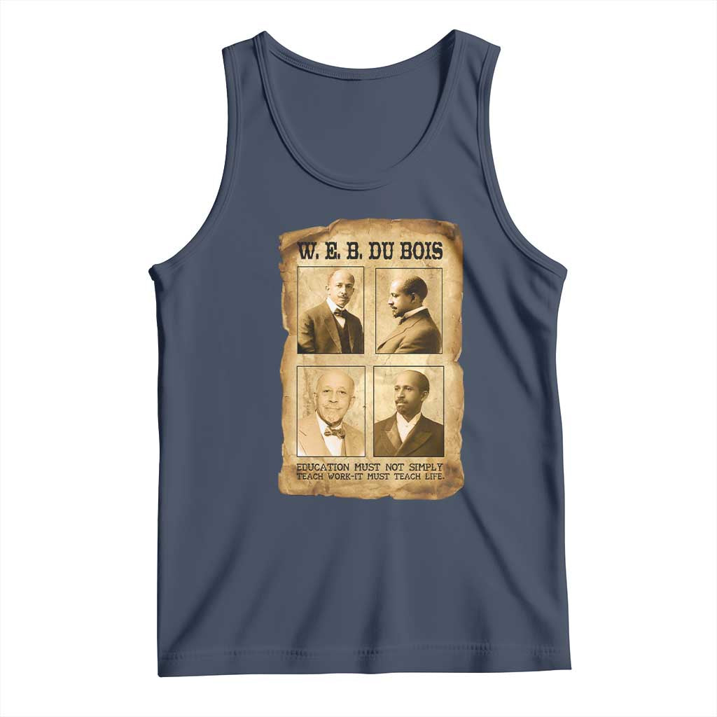 Education Must Teach Life W E B Du Bois Quote Tank Top TS12 Navy Print Your Wear