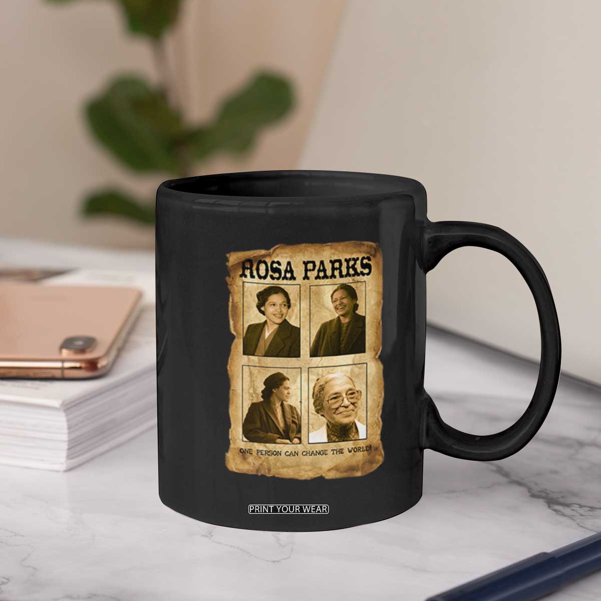 One Person Can Change The World Quote Coffee Mug Rosa Parks Legacy TS12 Print Your Wear