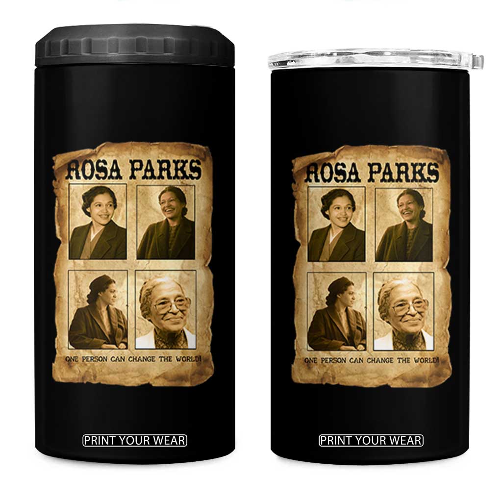 One Person Can Change The World Quote 4 in 1 Can Cooler Tumbler Rosa Parks Legacy TS12 One Size: 16 oz Black Print Your Wear