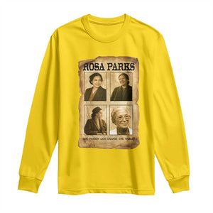 One Person Can Change The World Quote Long Sleeve Shirt Rosa Parks Legacy TS12 Daisy Print Your Wear