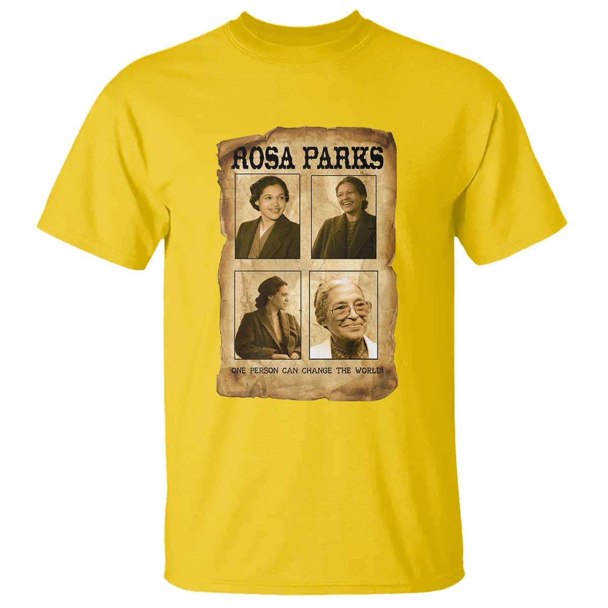 One Person Can Change The World Quote T Shirt Rosa Parks Legacy TS12 Daisy Print Your Wear