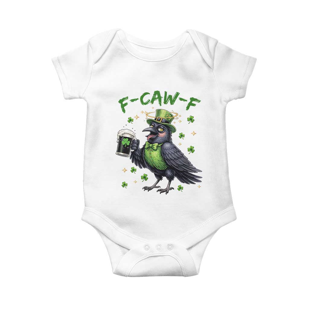 F Caw F Raven Lover Baby Onesie Funny St Patricks Day Gift TS12 White Print Your Wear