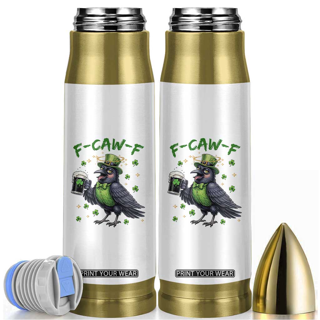 F Caw F Raven Lover Bullet Tumbler Funny St Patricks Day Gift TS12 White Print Your Wear