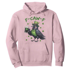 F Caw F Raven Lover Hoodie Funny St Patricks Day Gift TS12 Light Pink Print Your Wear