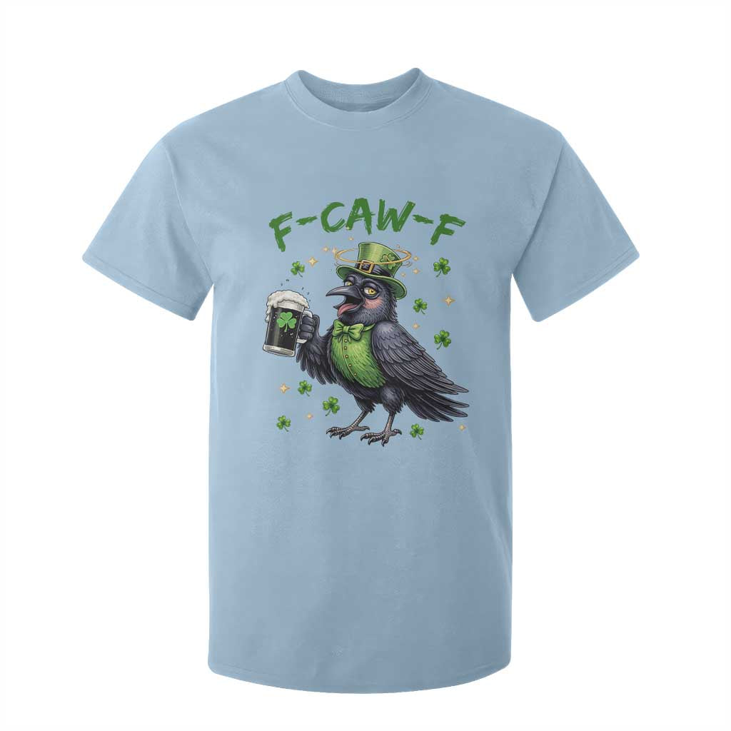 F Caw F Raven Lover T Shirt For Kid Funny St Patricks Day Gift TS12 Light Blue Print Your Wear