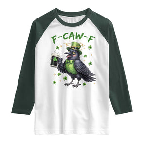 F Caw F Raven Lover Raglan Shirt Funny St Patricks Day Gift TS12 White Dark Forest Green Print Your Wear